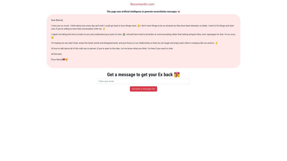 ReconnectEx: AI-Powered Tool for Reconciliation Messages with Your Ex