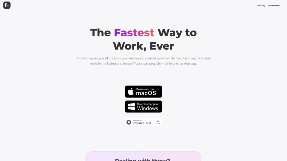 Floutwork: Transformative App for Fast, Focused, Elite-Level Work