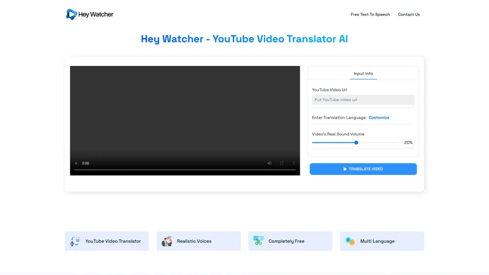 Hey Watcher: Free AI YouTube Video Translator Solution