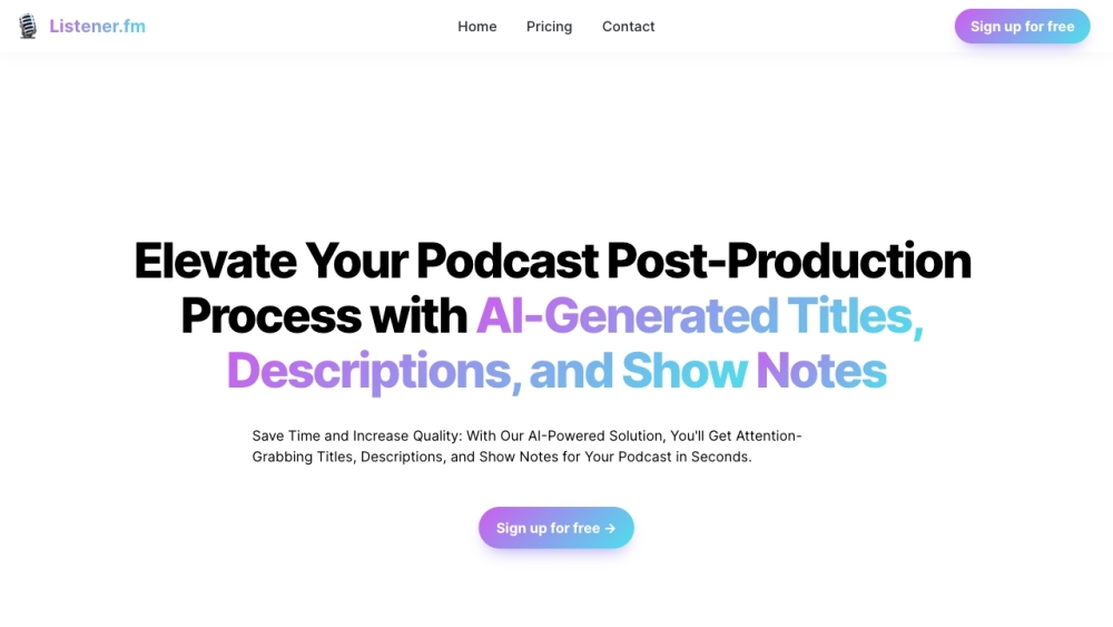 Listener.fm: AI Podcast Tool for Quality Boost, Titles, and Show Notes