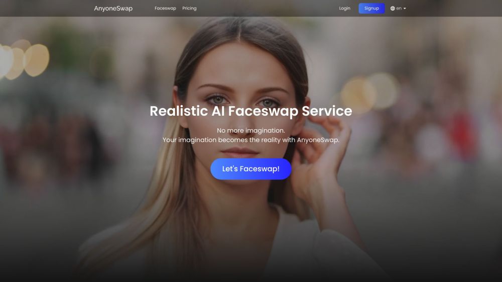 Anyoneswap: Unparalleled Realistic AI Faceswap Service Solution