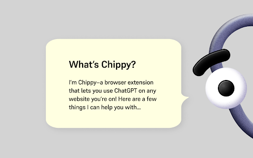 Chippy - Chrome Extension : AI Assistant for Enhanced Productivity