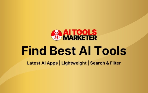 AI Tools Marketer: Discover Latest AI Tools for Business & Marketing