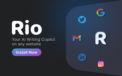 Rio - Chrome Extension: AI Writer and Assistant for Multiple Platforms : Key Features