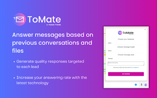 ToMate - Chrome Extension: AI-Powered Client Message Response : Key Features