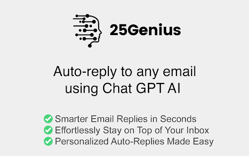 25Genius - Chrome Extension: Ultimate Email Response Tool : Ultimate Features