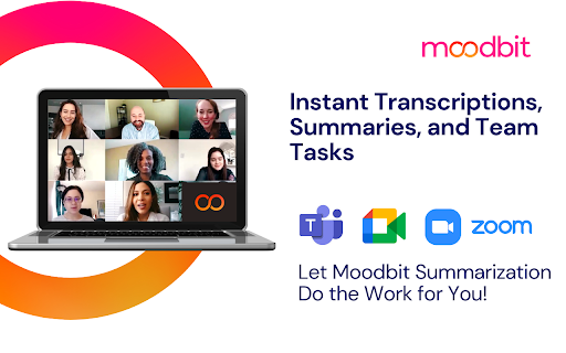 Summarize by MoodBit: Automated Meeting Notes & Tasks Chrome Extension