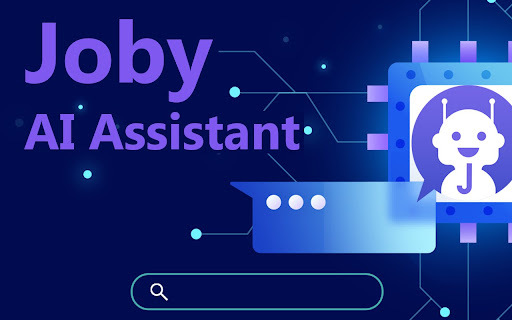 Joby Assistant - Chrome Extension: AI for Replies, Content, Decisions