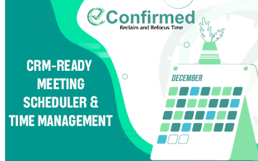 Confirmed - Chrome Extension: Improve Scheduling, Time & Relationship Management