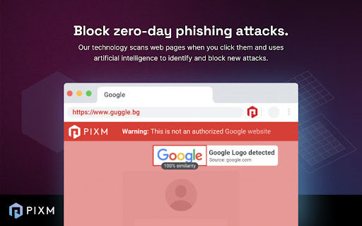 PIXM - Chrome Extension: Stop Phishing with AI-Powered Technology