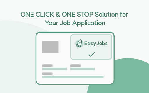 EasyJobs - Chrome Extension: Automate Job Applications with User Data