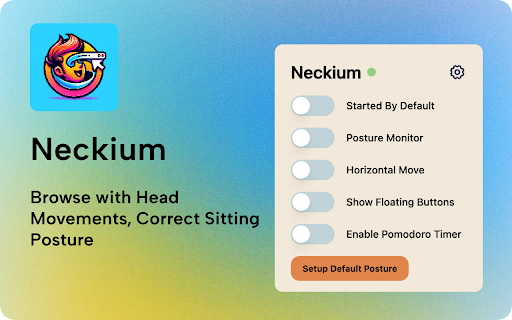 Neckium - Chrome Extension: Head Movement & Posture Correction Tool