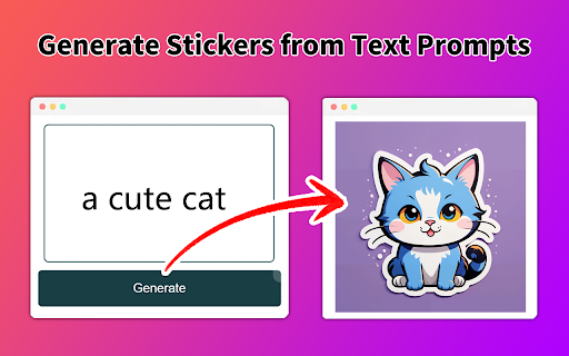 AI Sticker Maker - Chrome Extension: Create Unique Stickers with AI