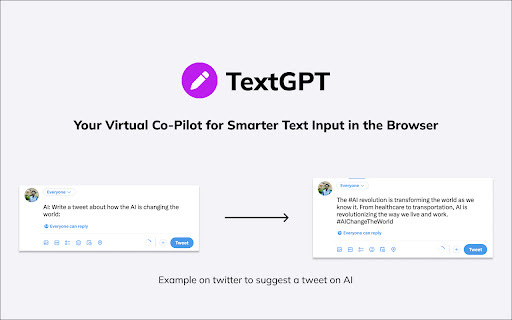 TextGPT Extension - Chrome Extension : Enhance Text Input with ChatGPT AI