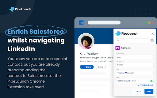PipeLaunch: Salesforce & LinkedIn™ Integration for Data Enrichment