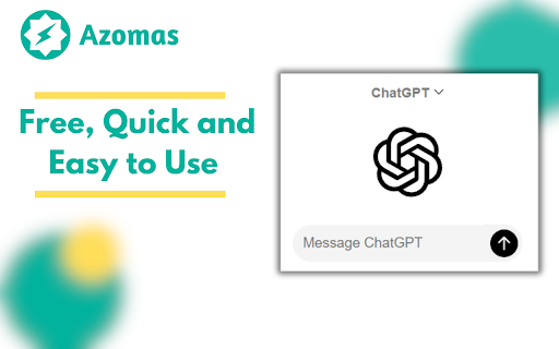 Azomas Extension: Boost Efficiency with Fast, Easy ChatGPT Access