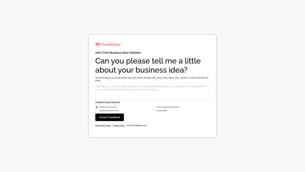 FlowKitten: AI Business Idea Validator with Instant Feedback & Improvement