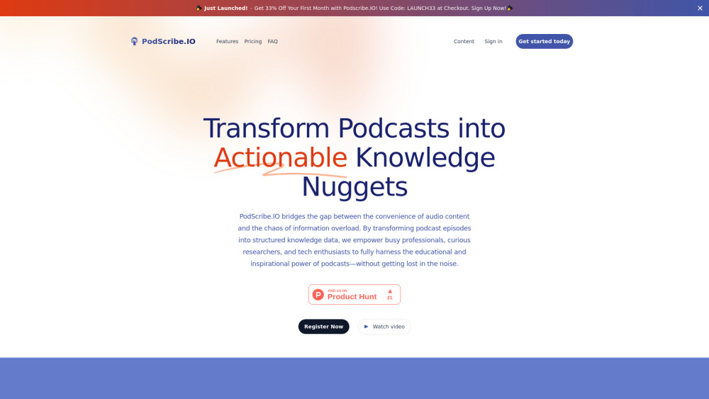 Podscribe.IO: Podcasts to Actionable Knowledge Platform